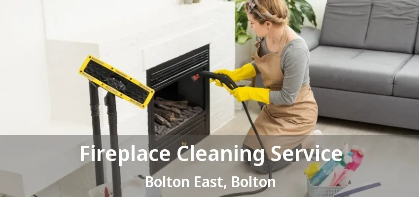 Fireplace Cleaning Service Bolton East, Bolton - ON