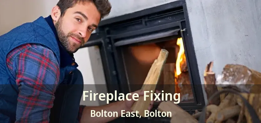 Fireplace Fixing Bolton East, Bolton - ON Fireplace Fixing Bolton East, Bolton - ON