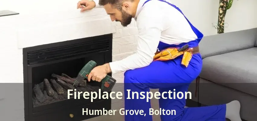 Fireplace Inspection Humber Grove, Bolton - ON Fireplace Inspection Humber Grove, Bolton - ON