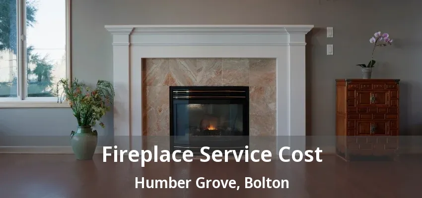 Fireplace Service Cost Humber Grove, Bolton - ON Fireplace Service Cost Humber Grove, Bolton - ON