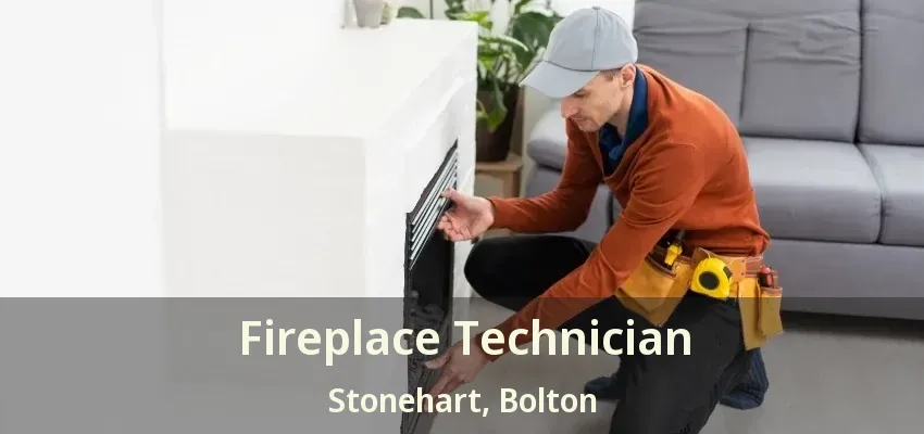 Fireplace Technician Stonehart, Bolton - ON Fireplace Technician Stonehart, Bolton - ON