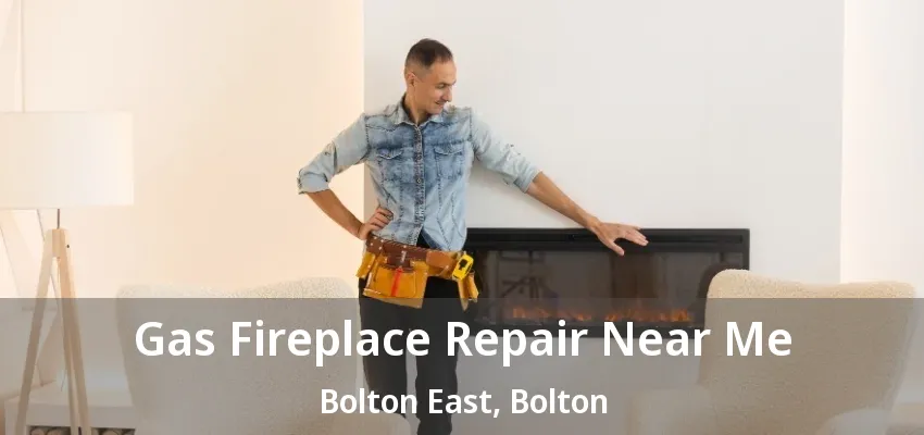 Gas Fireplace Repair Near Me Bolton East, Bolton - ON