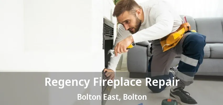 Regency Fireplace Repair Bolton East, Bolton - ON
