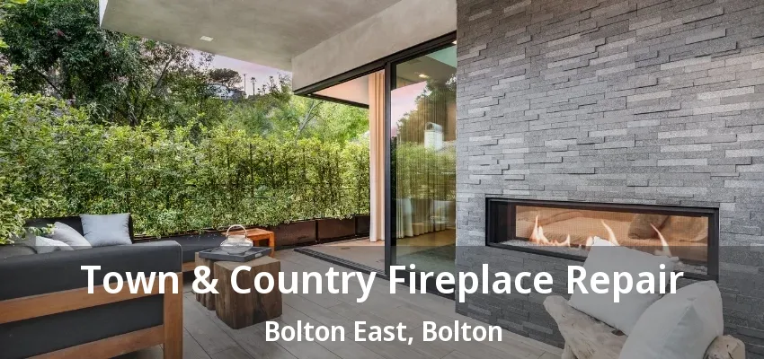 Town & Country Fireplace Repair Bolton East, Bolton - ON